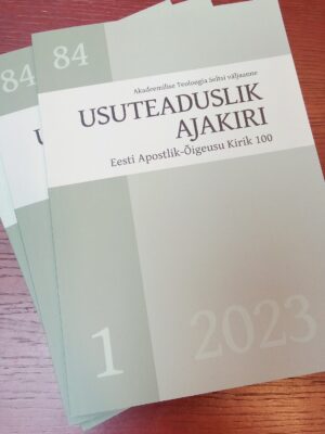 Usuteaduslik Ajakiri 1/2023 (84). Eesti Apostlik-Õigeusu Kirik 100