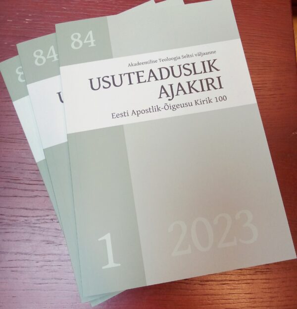 Usuteaduslik Ajakiri 1/2023 (84). Eesti Apostlik-Õigeusu Kirik 100